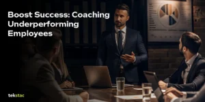 Coaching Underperforming Employees - Tekstac