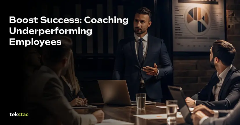 Coaching Underperforming Employees - Tekstac