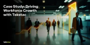 Driving Workforce Growth with Tekstac