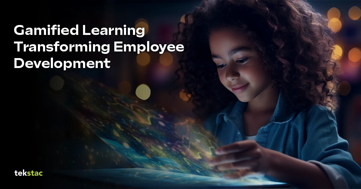 Gamified Learning Is the Future of Employee Development - Tekstac