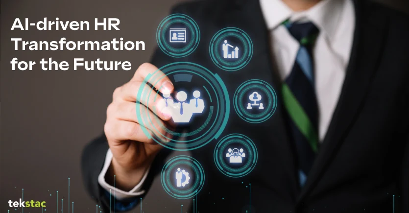 AI-driven HR Transformation for the Future - Tekstac