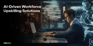 AI Driven Workforce Upskilling Solutions - Tekstac